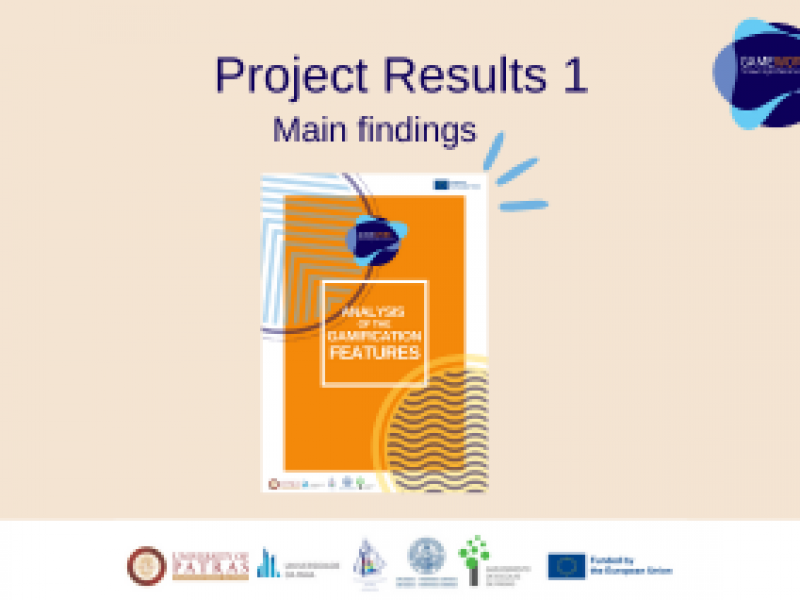 Project Results 1 – Main findings from “Analysis of the gamification features”
